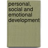 Personal, Social and Emotional Development door Richard Woolley