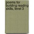 Poems for Building Reading Skills, Level 3