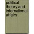 Political Theory and International Affairs