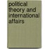 Political Theory and International Affairs