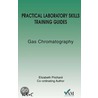 Practical Laboratory Skills Training Guide door Elizabeth Prichard