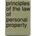 Principles Of The Law Of Personal Property
