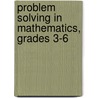 Problem Solving In Mathematics, Grades 3-6 by Stephen Krulik