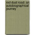 Red Dust Road: An Autobiographical Journey