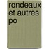Rondeaux Et Autres Po