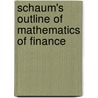 Schaum's Outline of Mathematics of Finance door Robert Brown