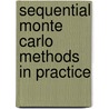 Sequential Monte Carlo Methods in Practice door Alastair Smith