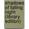 Shadows of Falling Night (Library Edition) door S.M. Stirling