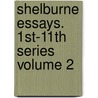 Shelburne Essays. 1st-11th Series Volume 2 door Paul Elmer More