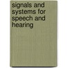 Signals and Systems for Speech and Hearing door Stuart Rosen