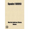 Spain; Its Greatness and Decay (1479-1788) door Martin Andrew Sharp Hume