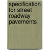 Specification for Street Roadway Pavements door S. Whinery