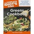 The Complete Idiot's Guide Greens Cookbook