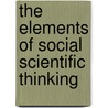 The Elements Of Social Scientific Thinking door Todd Donovan