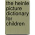The Heinle Picture Dictionary For Children
