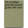 The Prodigal God Discussion Guide With Dvd by Timothy J. Keller