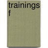 Trainings f by Daniel Grundgreif