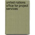 United Nations Office For Project Services