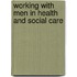 Working With Men In Health And Social Care