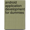Android Application Development For Dummies door Donn Felker