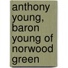 Anthony Young, Baron Young of Norwood Green door Ronald Cohn