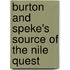 Burton and Speke's Source of the Nile Quest