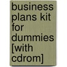Business Plans Kit For Dummies [With Cdrom] by Steven D. Peterson