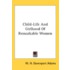 Child-Life and Girlhood of Remarkable Women
