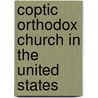 Coptic Orthodox Church in the United States door Ronald Cohn