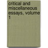 Critical And Miscellaneous Essays, Volume 1 door Baron Thomas Babington Macaula Macaulay