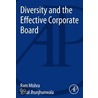 Diversity and the Effective Corporate Board door Shital Jhunjhunwala