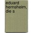 Eduard Hernsheim, die S