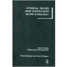 Ethical Issues And Guidelines In Psychology door Phil Banyard