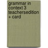 Grammar in Context 3 Teachersedition + Card door Elbaum