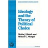 Ideology And The Theory Of Political Choice by Michael C. Munger