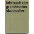 Lehrbuch der griechischen Staatsaltert