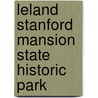 Leland Stanford Mansion State Historic Park door Ronald Cohn