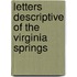 Letters Descriptive Of The Virginia Springs