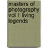 Masters Of Photography Vol 1 Living Legends