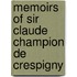 Memoirs Of Sir Claude Champion De Crespigny