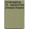 MindNapping 13 - Beyond the Chinese Theatre by Jan Gaspard