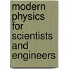 Modern Physics For Scientists And Engineers door Stephen Thornton