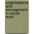 Organisations and Management in Social Work