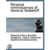 Personal Reminiscences Of General Skobeleff door Vasilii Ivanovich Nemirovich-Danchenko