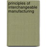 Principles of Interchangeable Manufacturing door Earle Buckingham