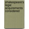 Shakespeare's Legal Acquirements Considered by John Payne Collier