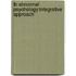 Tb Abnormal Psychology:Integrative Approach