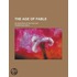 The Age of Fable; Or, Beauties of Mythology