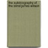 The Autobiography of the Blind James Wilson