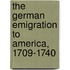 The German Emigration to America, 1709-1740